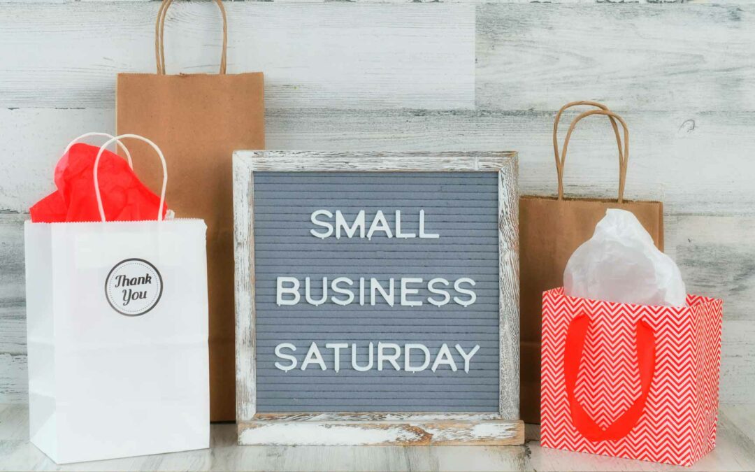 Ramp up awareness to ‘shop small’ on Small Business Saturday this month